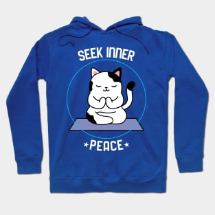 Seek Inner Peace Hoodie